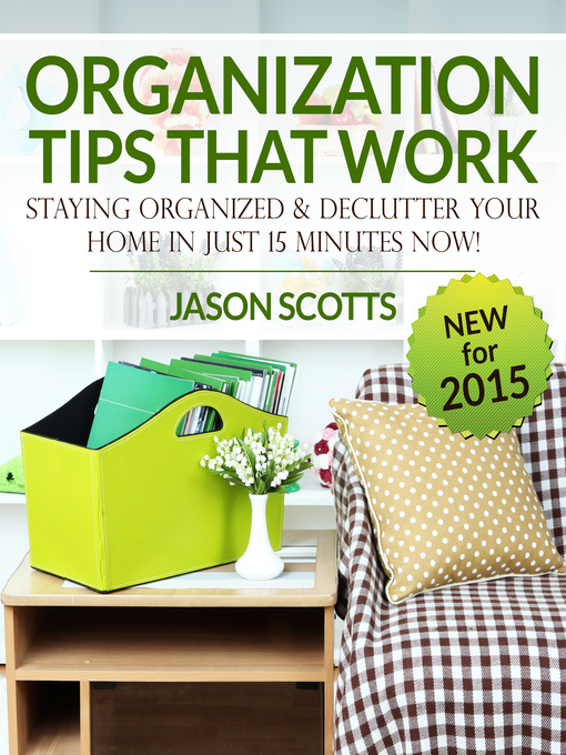 Title details for Organization Tips That Work: by Jason Scotts - Available